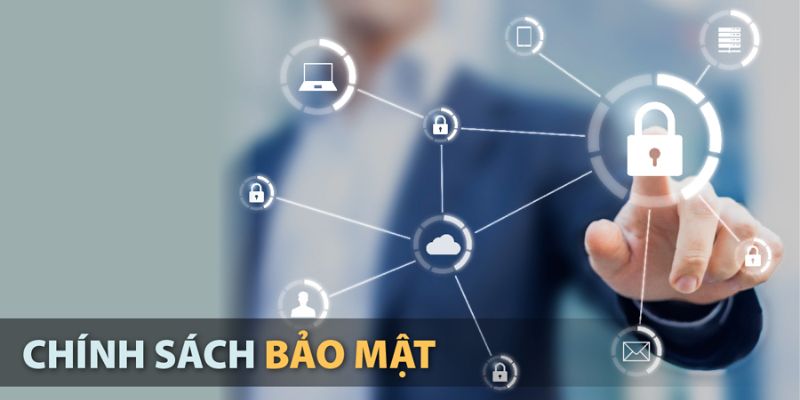 Khái niệm chuẩn xác về chính sách bảo mật của chúng tôi