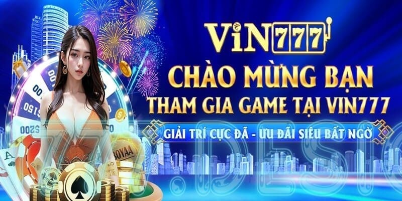 Vài nét tóm tắt những điều sơ lược về hướng dẫn VIN777