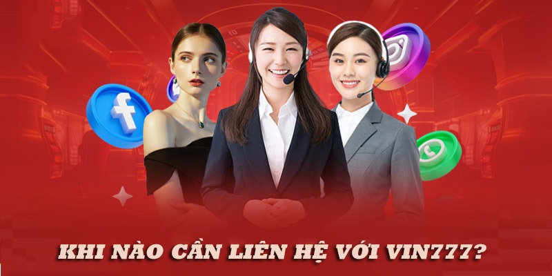 Những vấn đề về dịch vụ sẽ được hỗ trợ bởi Vin777