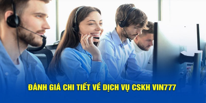 Về chúng tôi Vin777 đang hoàn thiện dịch vụ CSKH